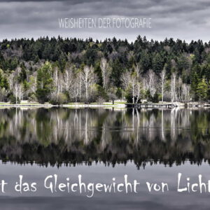 Weis008 - Fotografie ist das Gleichgewicht von Licht und Farbe