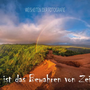 Weis011 - Fotografie ist das Bewahren von Zeitpunkten